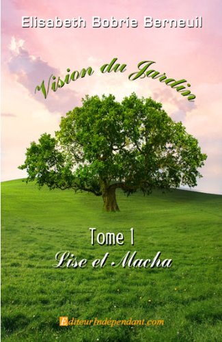 Vision du jardin, Tome 1 9782353350681