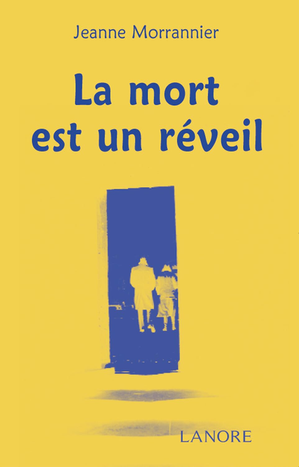 La mort est un réveil 9782851570550