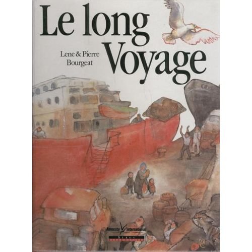 Le long voyage 9782867387333