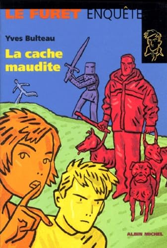 La cache maudite 9782226118486