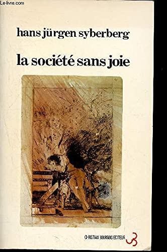 La societe sans joie : de l'Allemagne après hitler 9782267003185