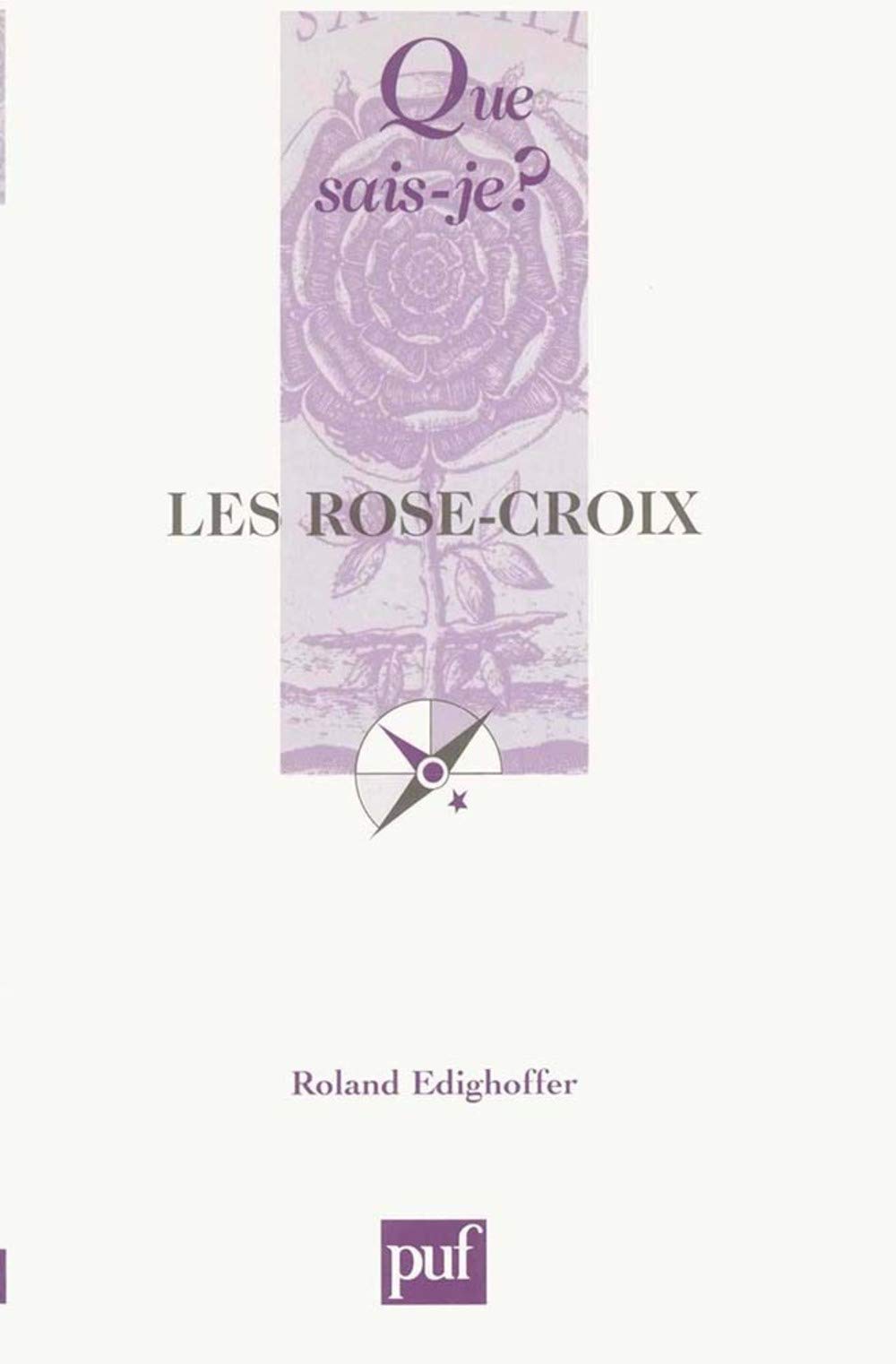 Les Rose-Croix 9782130552499