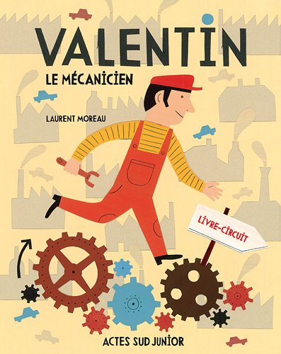 Valentin le mécanicien 9782742789108