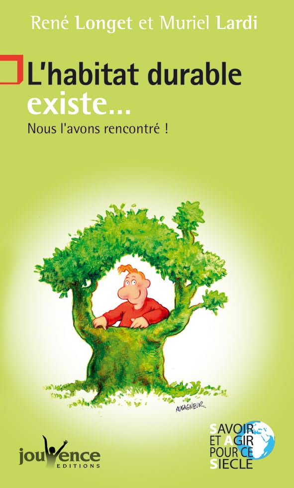 n°8 L'habitat durable existe: Nous l'avons rencontré ! 9782883535589
