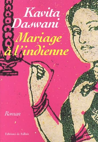 Mariage à l'indienne 9782877064705