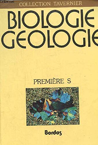 Biologie 1ere S. Edition 1988 9782040180935