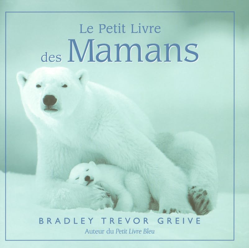 PETIT LIVRE DES MAMANS 9782258067288