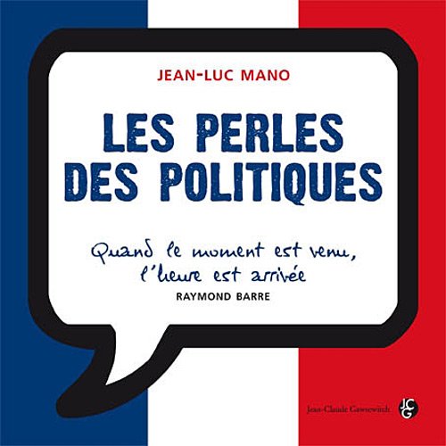 Les perles des politiques 9782350132884