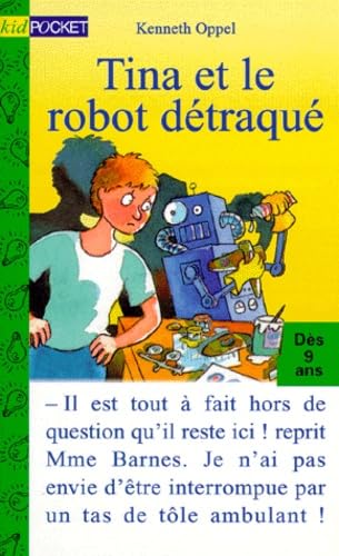 Tina et le robot détraqué 9782266068994