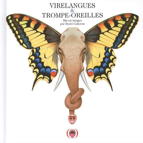 VIRELANGUES ET TROMPE-OREILLES 9782361935795