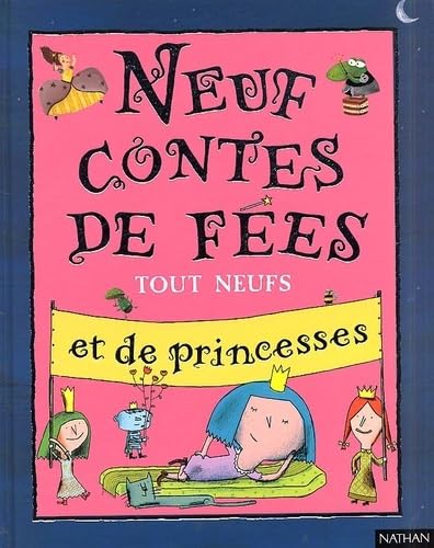 Neuf Contes De Fees Tout Neufs Et De Princesses 9782092110591