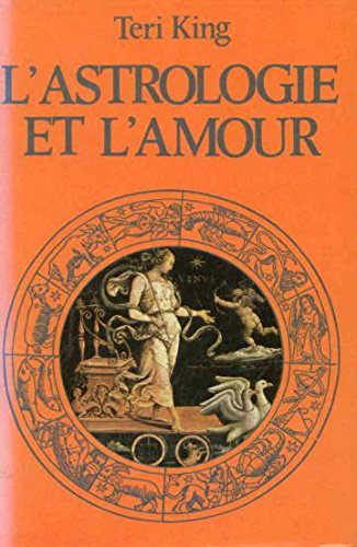 L'Astrologie et l'amour 9782724206807