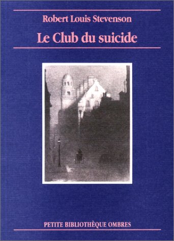 Le Club du suicide 9782905964670