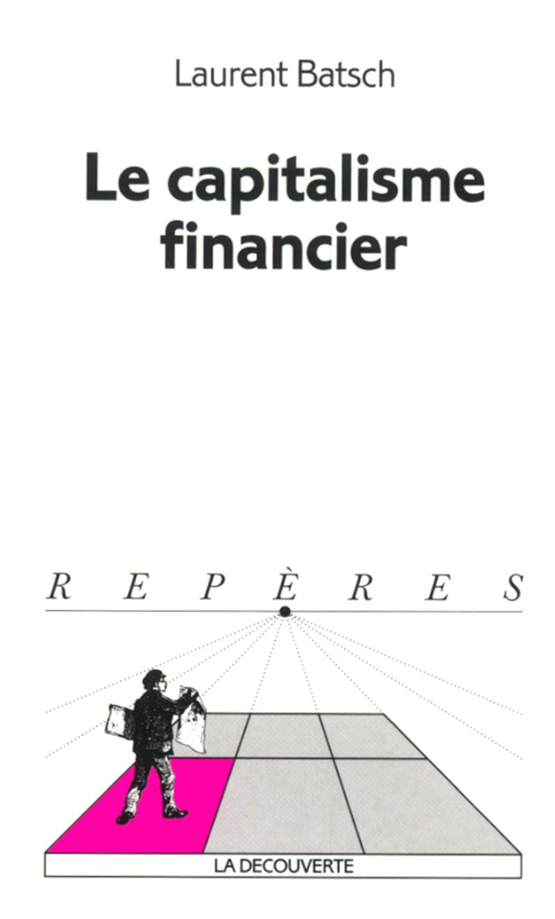 Le capitalisme financier 9782707138811