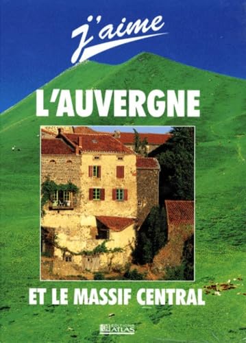 L'Auvergne et le Massif central 9782731220292