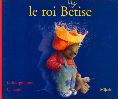 roi betise (le) 9782871420804