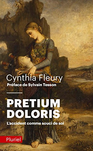 Pretium doloris: L'accident comme souci de soi 9782818504857