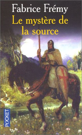 Le Mystère de la source 9782266123150