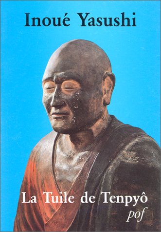 La Tuile de Tenpyô 9782716902014