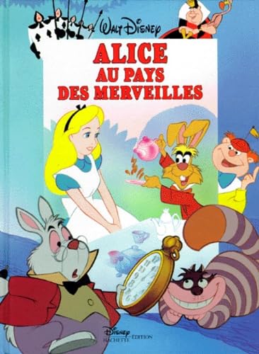 Alice au Pays des Merveilles, DISNEY CINEMA 9782230000715