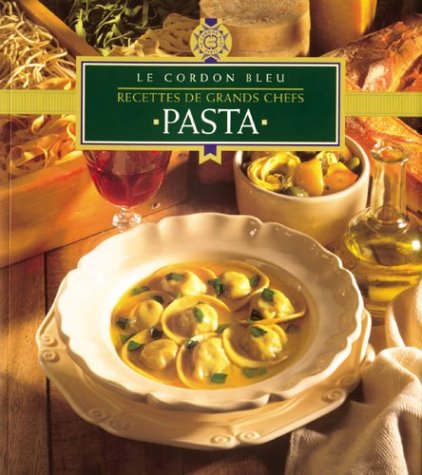 Le cordon bleu : Pasta 9782504000144