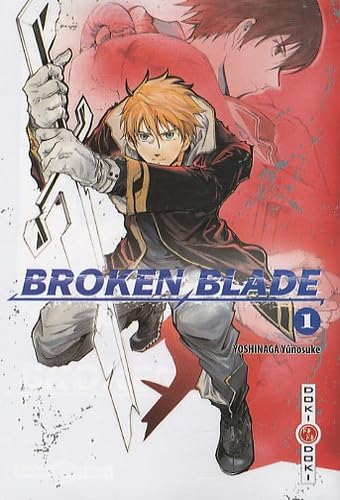 Broken Blade - Tome 01 9782350788449