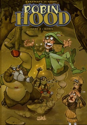 Robin Hood, tome 3 : Robin 9782845657410