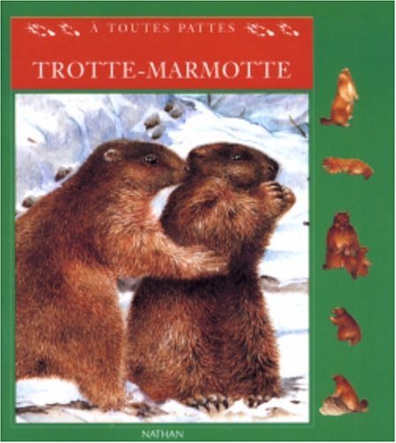 Trotte-marmotte 9782092015896