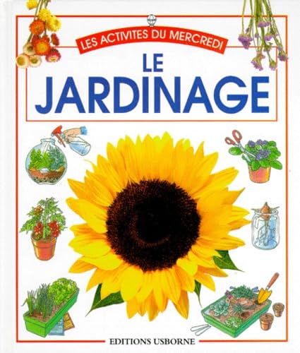 Le Jardinage 9780746015193