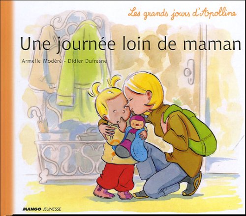 Une journée loin de Maman 9782740419922