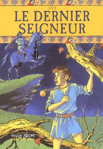 Le Dernier Seigneur 9782745909138