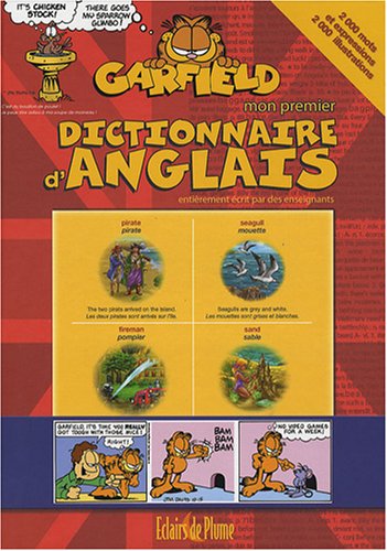Mon premier dictionnaire d'anglais Garfield : 2000 Mots et expressions 9782844700773