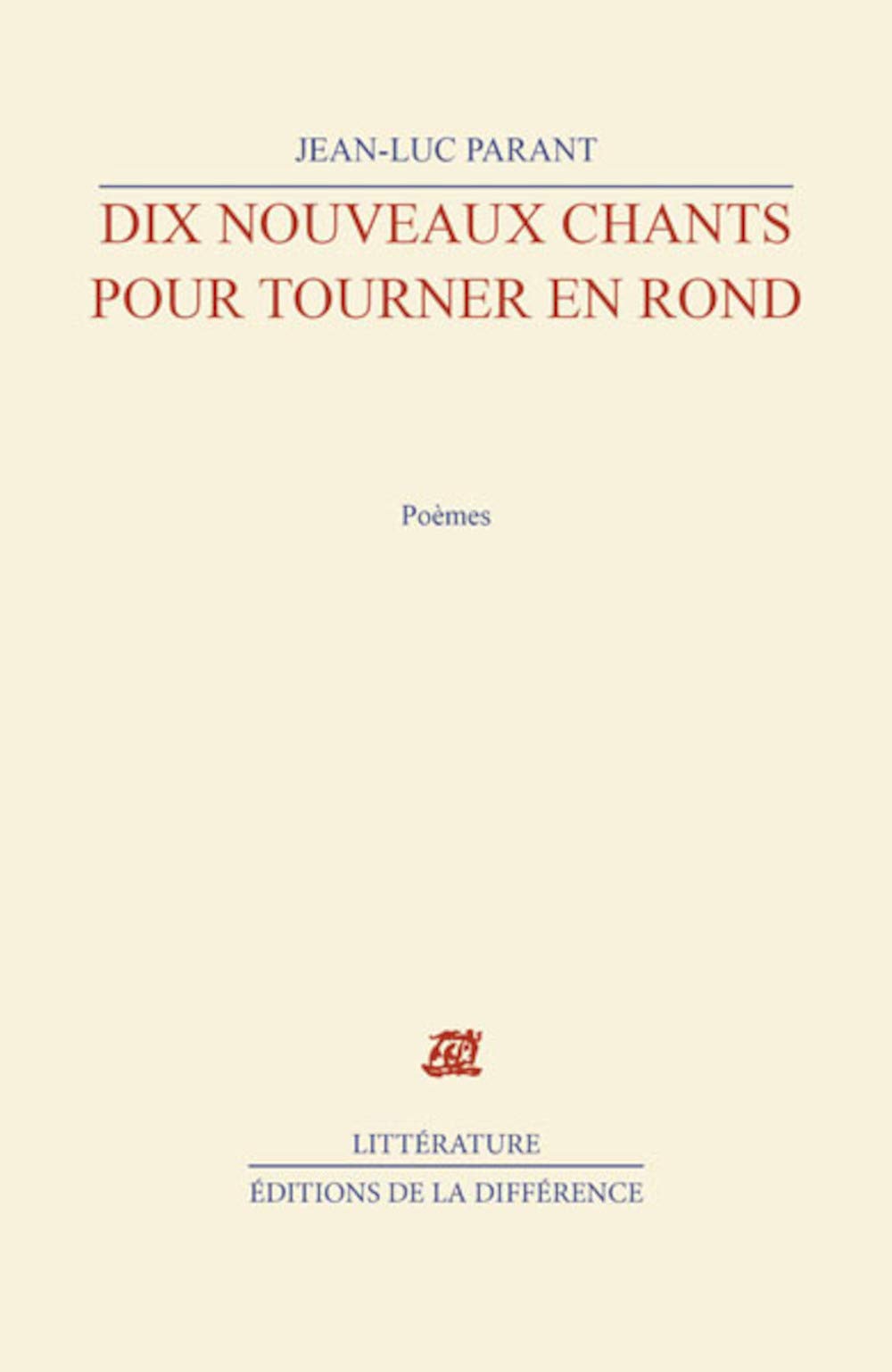 Dix nouveaux chants pour tourner en rond 9782729116095
