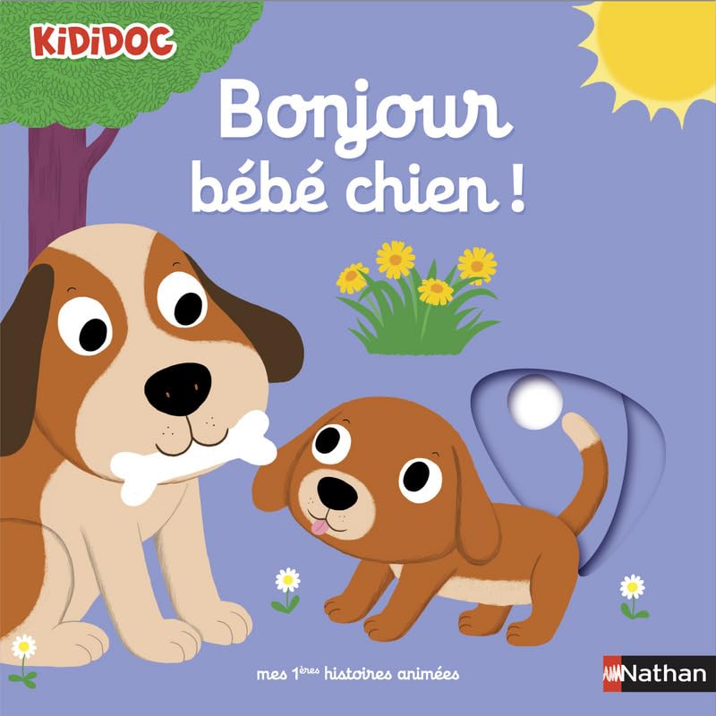Bonjour bébé chien ! (03) 9782092566503