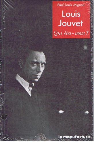 Louis jouvet, qui étés-vous ? 9782737701221