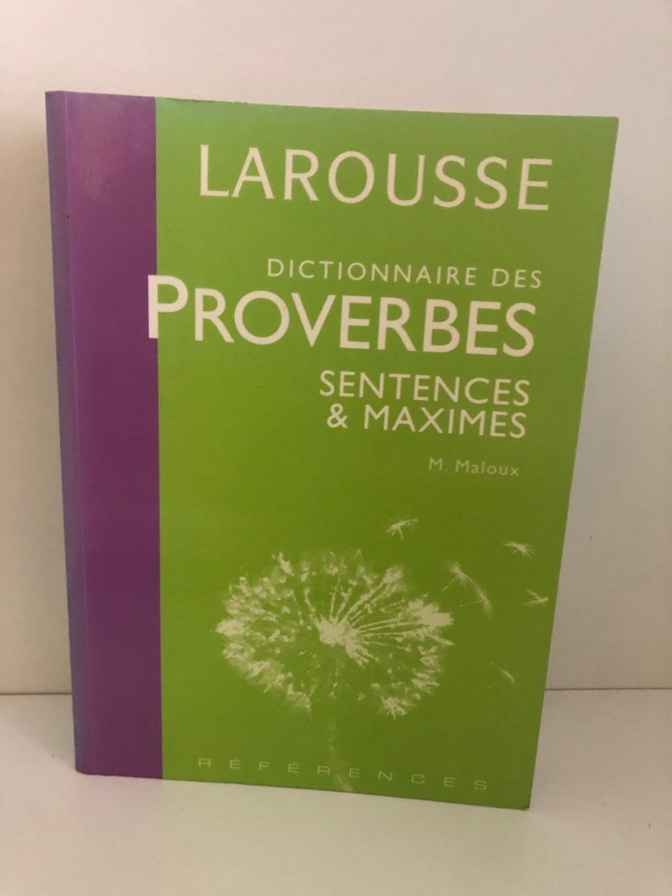 Dictionnaire des proverbes, sentences et maximes 9782035712417