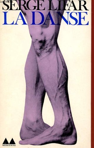 La danse - la danse academique et l'art choregraphique 