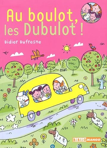 Au boulot, les Dubulot ! 9782740414590
