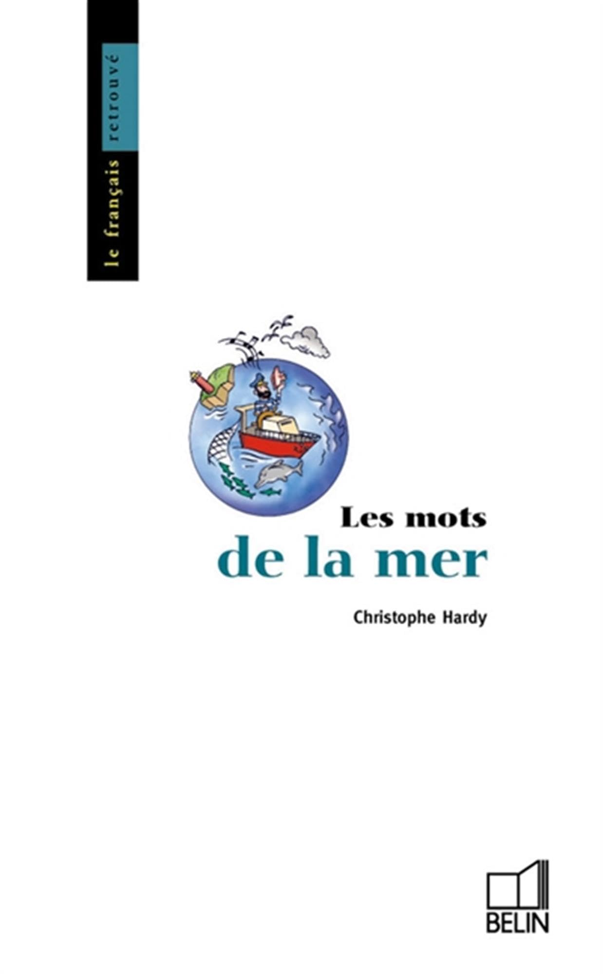 Les Mots de la mer 9782701129280