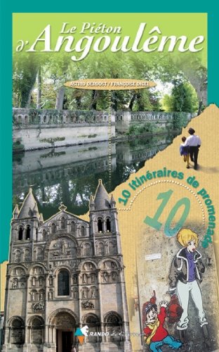 Le Pieton d'Angouleme 9782841822027