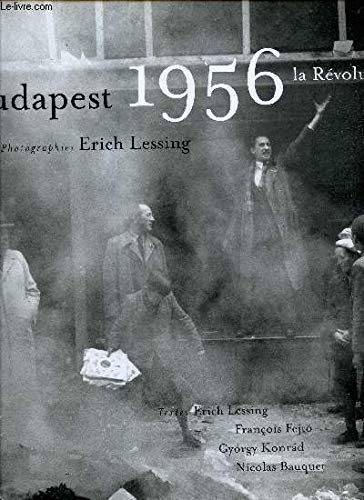 Budapest 1956: La Révolution 9782351190166