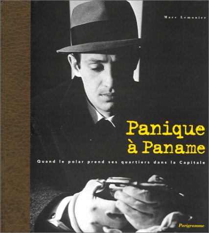 Panique à Paname : Quand le polar prend ses quartiers dans la capitale 9782840961086