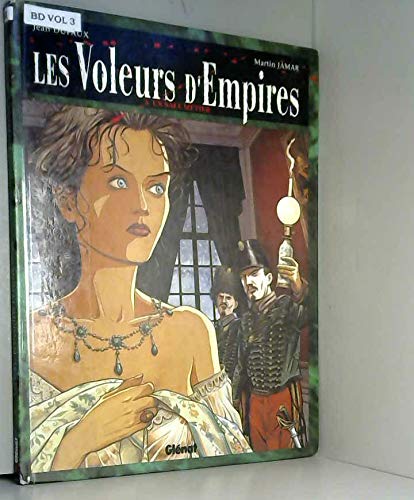 Les Voleurs d'empires, tome 3 : Un sale métier 9782723419789