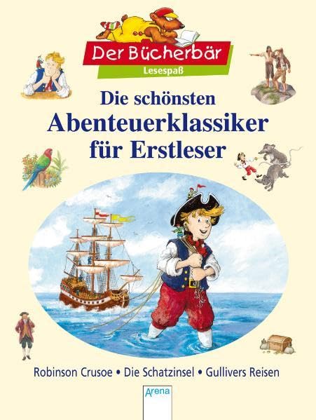 Die schönsten Abenteuerklassiker für Erstleser: Sonderband 9783401096834