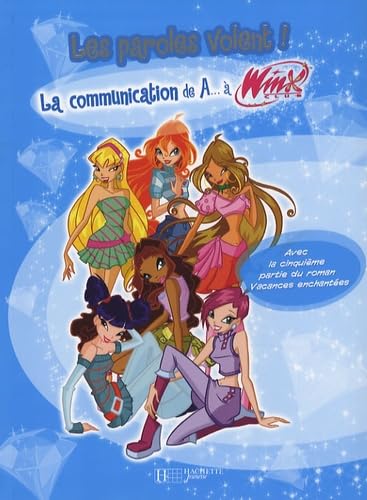 Winx De AA Winx : La communication 9782012259300