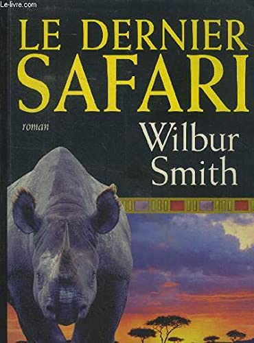 Le dernier safari 9782286007058