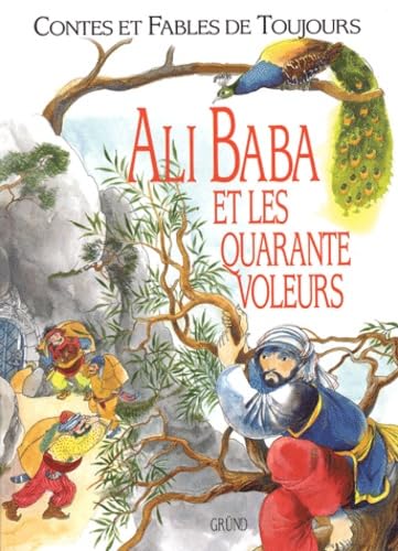 Ali Baba et les 40 voleurs 9782700010152