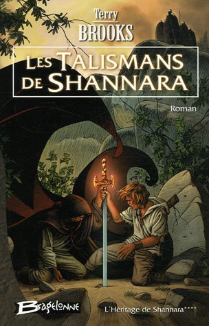 Les Talismans de Shannara 9782915549980