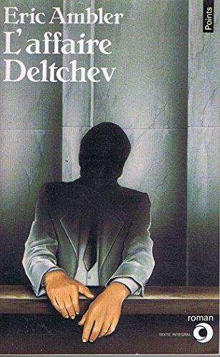 L'affaire Deltchev 9782020089937