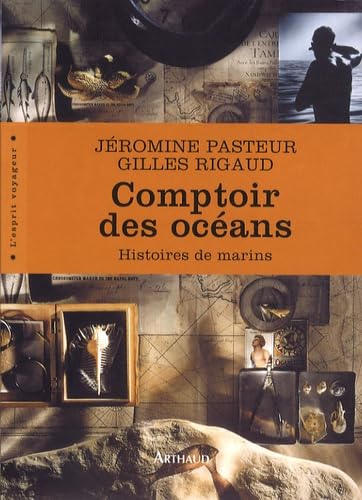 Comptoir des océans: Histoires de marins 9782700303414